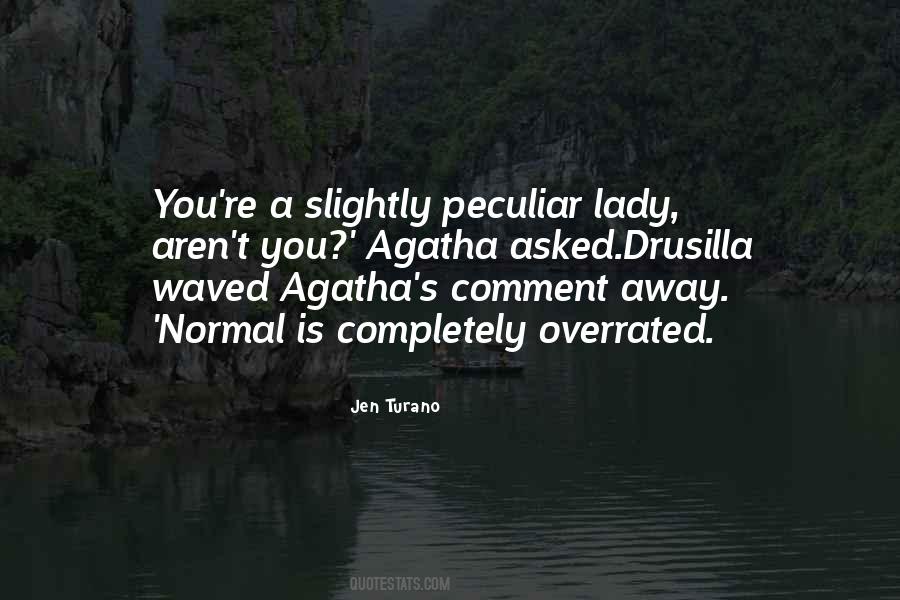 Agatha's Quotes #1063511
