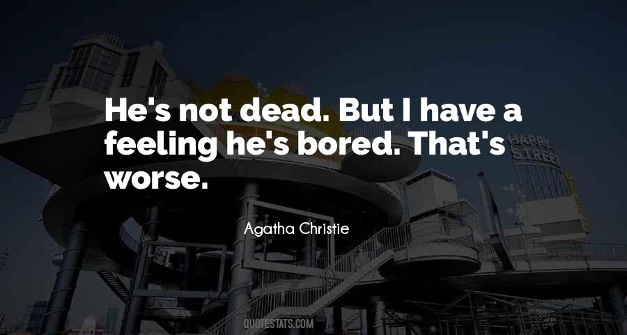 Agatha's Quotes #396061