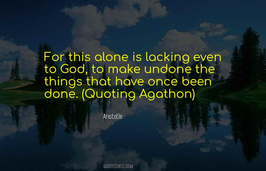 Agathon's Quotes #790178