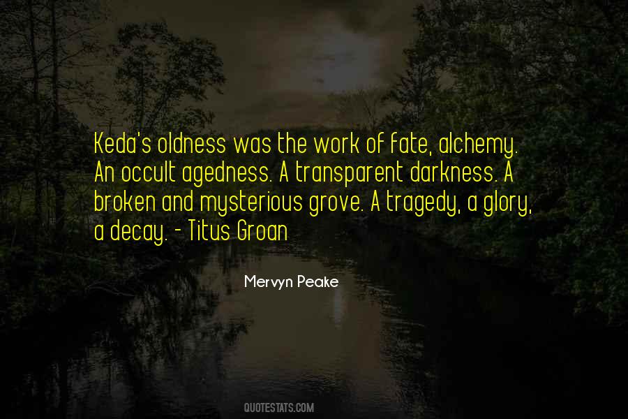 Agedness Quotes #879530