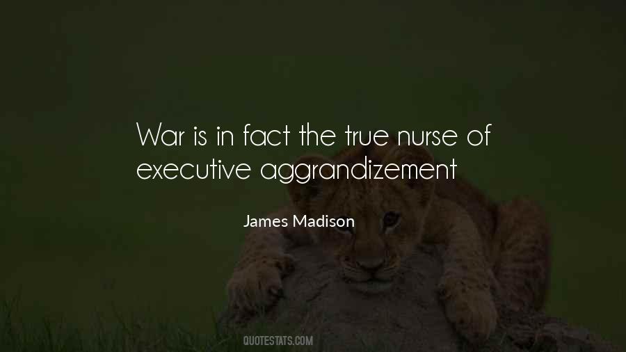 Aggrandizement Quotes #754783