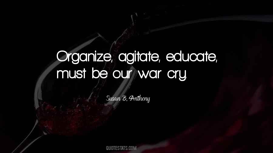 Agitate Quotes #375800