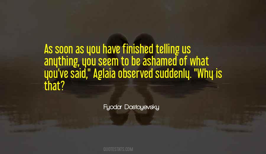 Aglaia's Quotes #651308