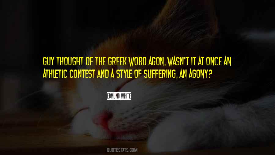 Agon Quotes #773324