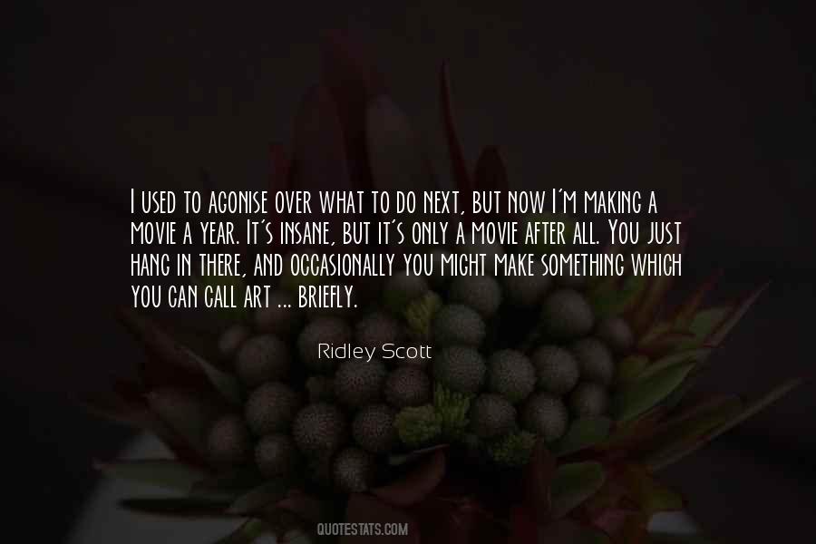 Agonise Quotes #524865