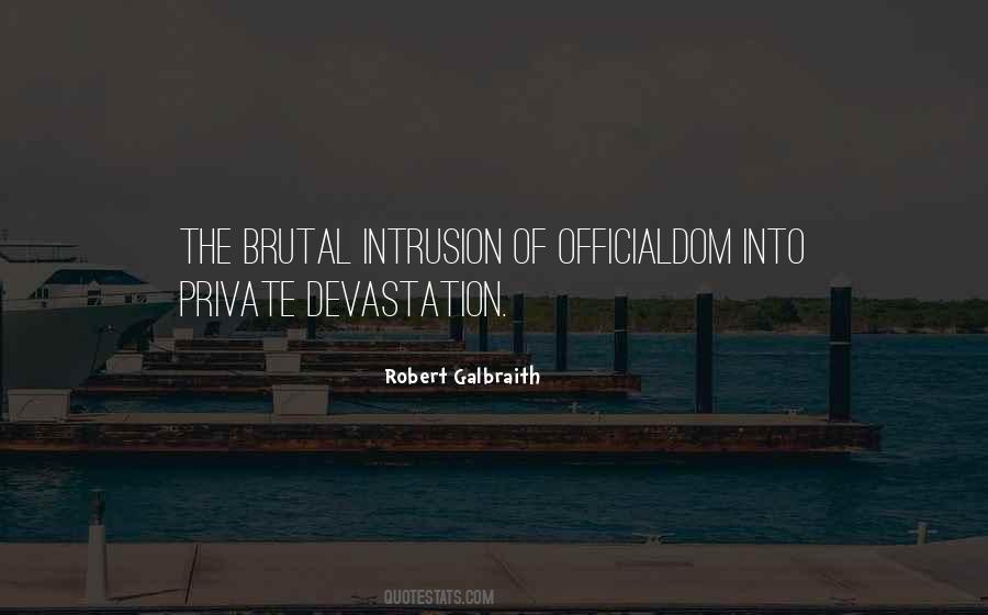 Quotes About Intrusion #1860841