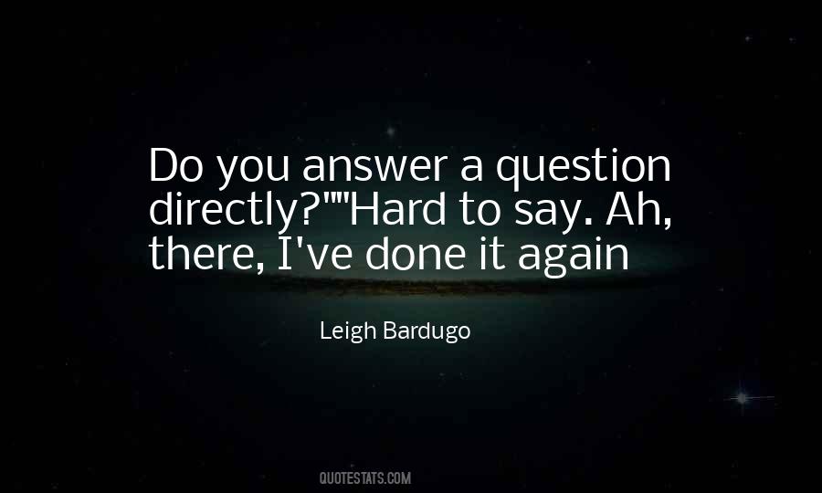 Ah've Quotes #407908