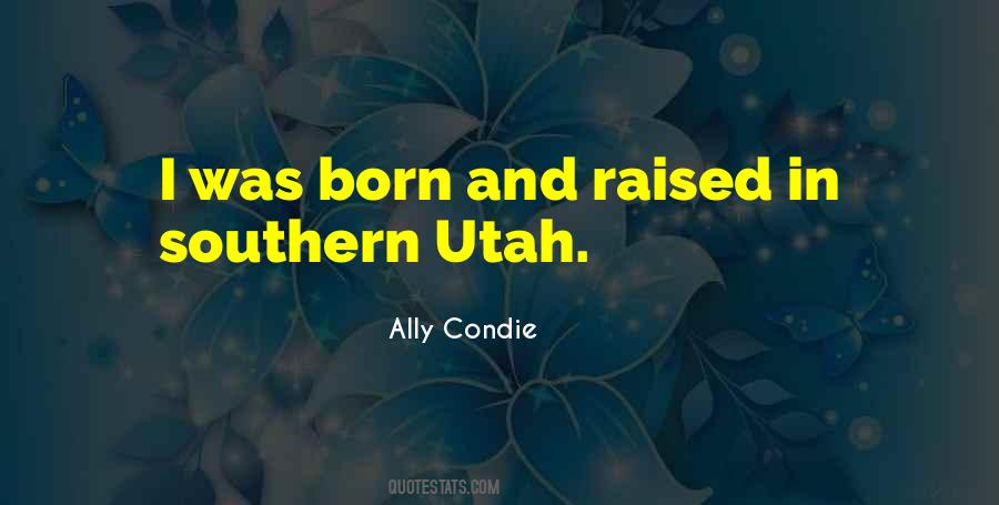 Quotes About Southern Utah #904592