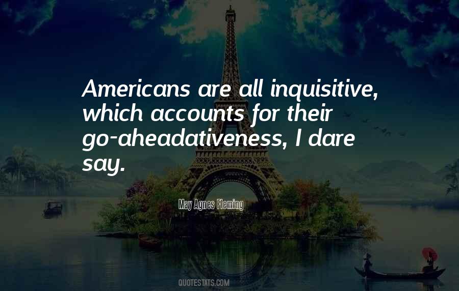 Aheadativeness Quotes #866451