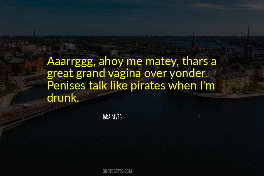 Ahoy Quotes #377157