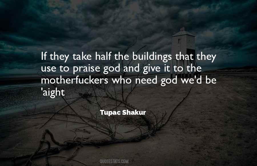 Aight Quotes #1051865