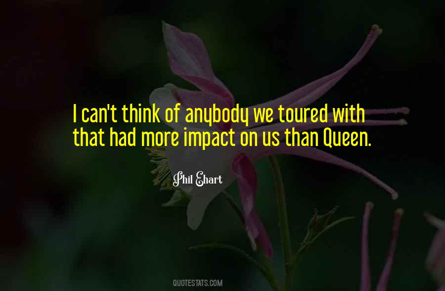 Quotes About Queens #77501