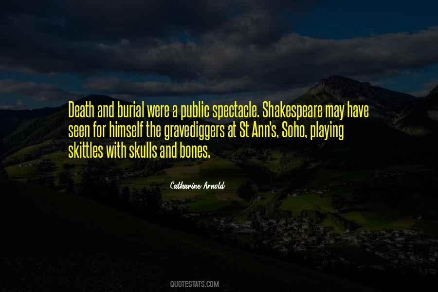 Quotes About Gravediggers #76615