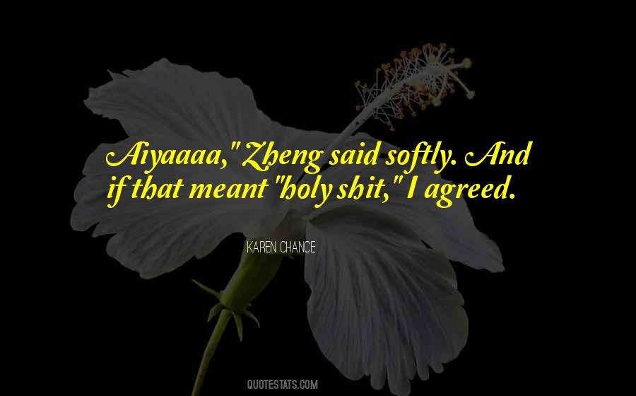 Aiyaaaa Quotes #1353877