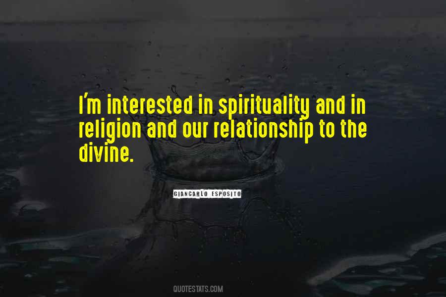 Quotes About Religion And Spirituality #514107