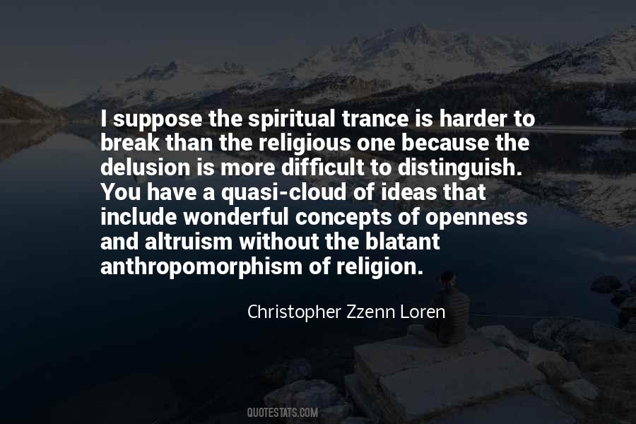 Quotes About Religion And Spirituality #85106
