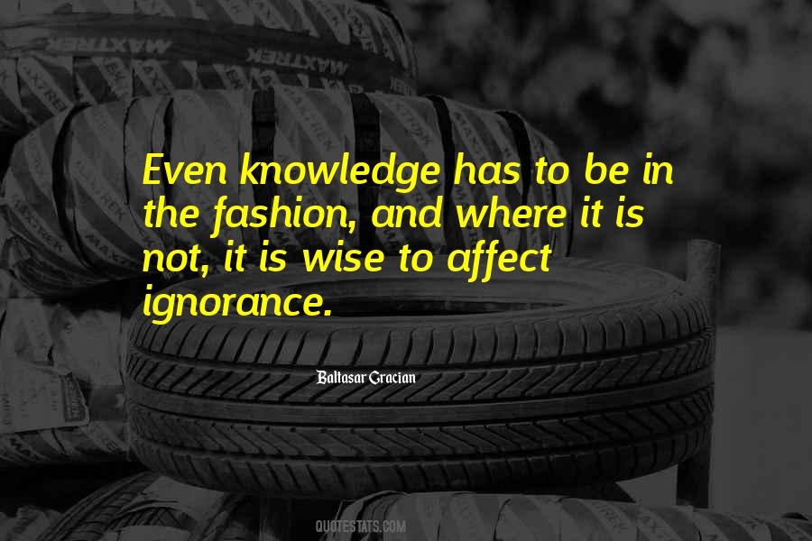 Quotes About Knowledge And Ignorance #150610
