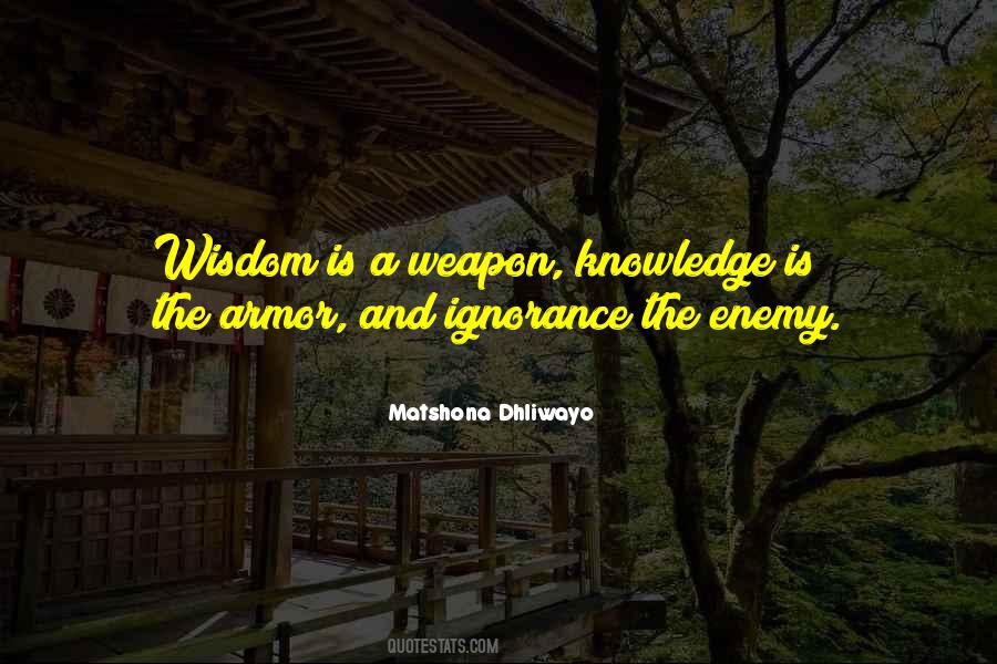 Quotes About Knowledge And Ignorance #9648