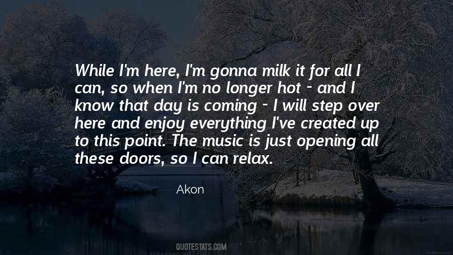 Akon's Quotes #1516719