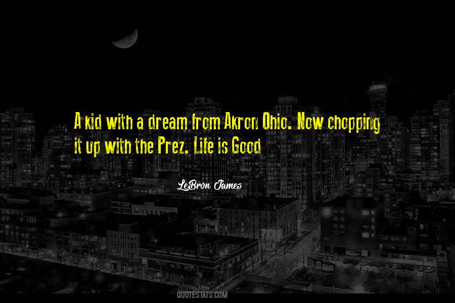 Akron's Quotes #164389