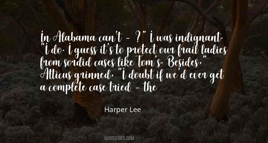 Alabama's Quotes #789446