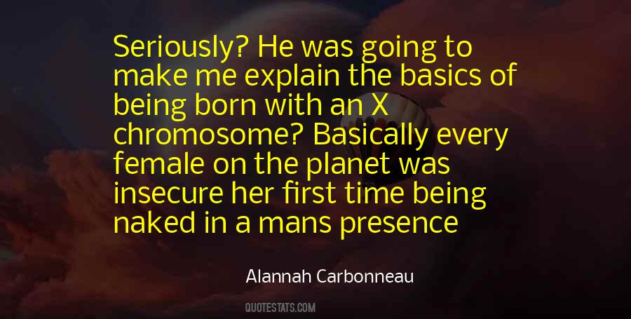 Alannah Quotes #1624328