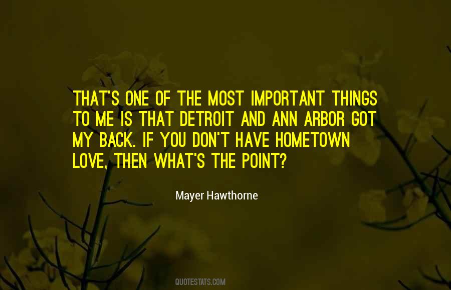 Quotes About Going Back To Hometown #806575