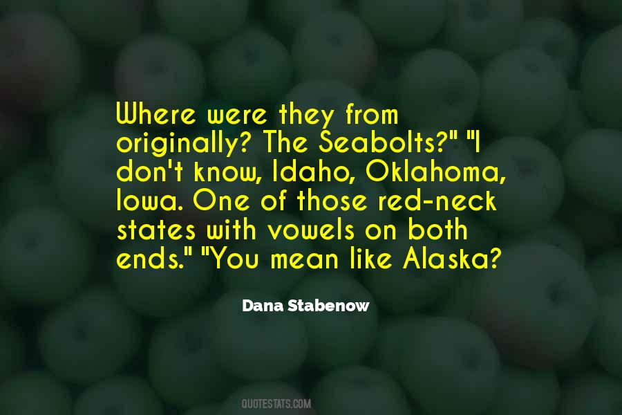 Alaska's Quotes #208277