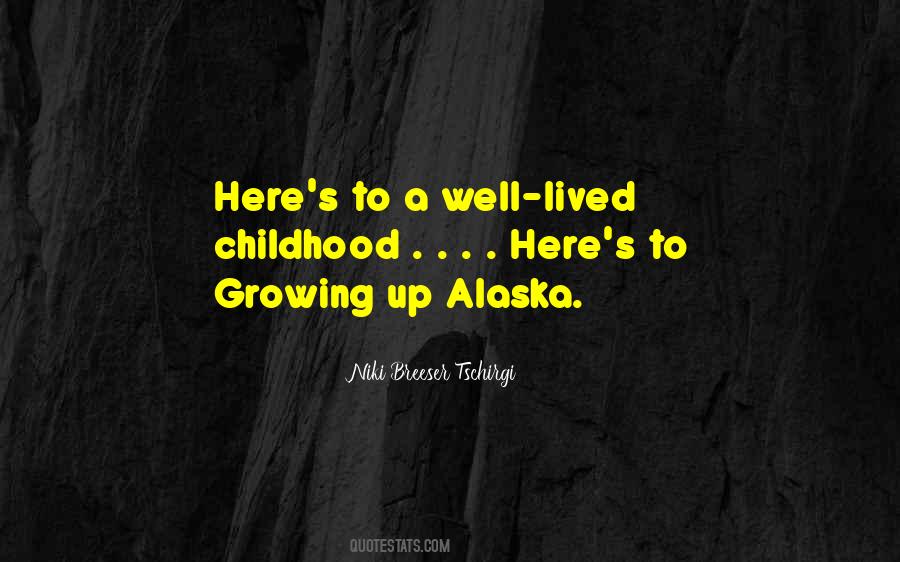 Alaska's Quotes #536411