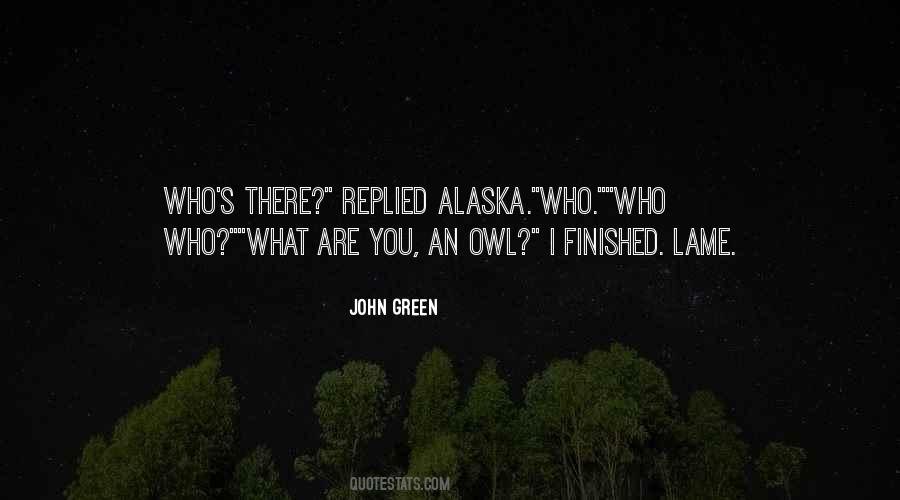 Alaska's Quotes #717770