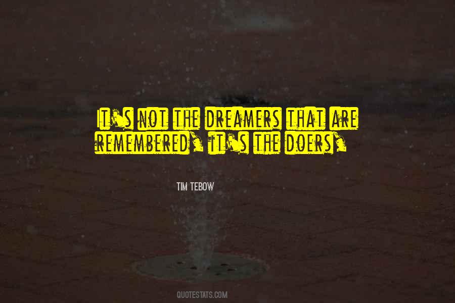 Quotes About Dreamers #1051529
