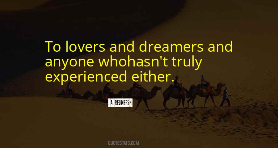 Quotes About Dreamers #1331911