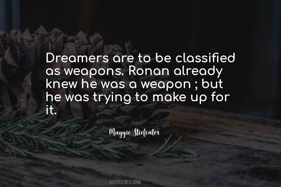 Quotes About Dreamers #1760170