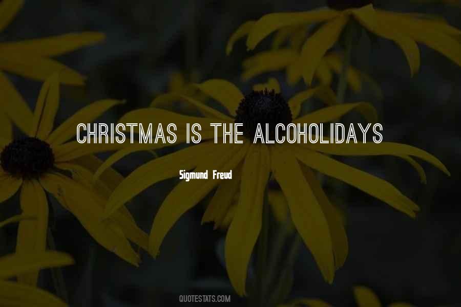 Alcoholidays Quotes #1309217