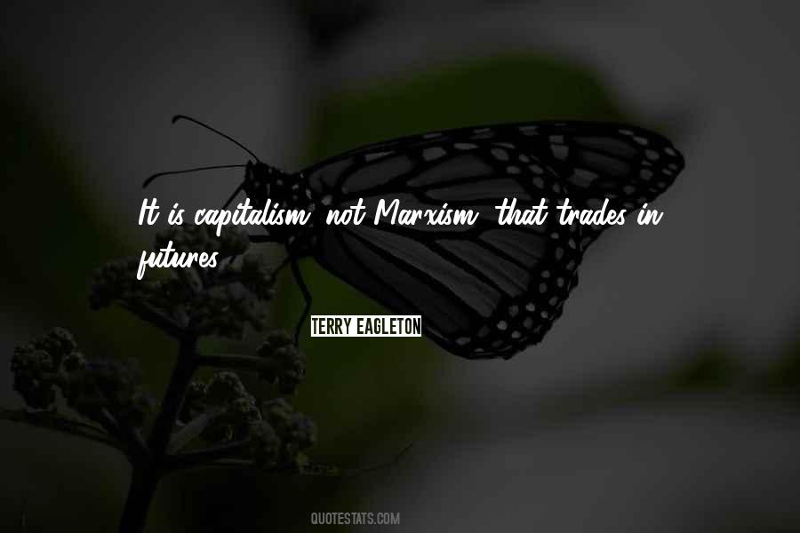 Quotes About Anti Capitalism #281524