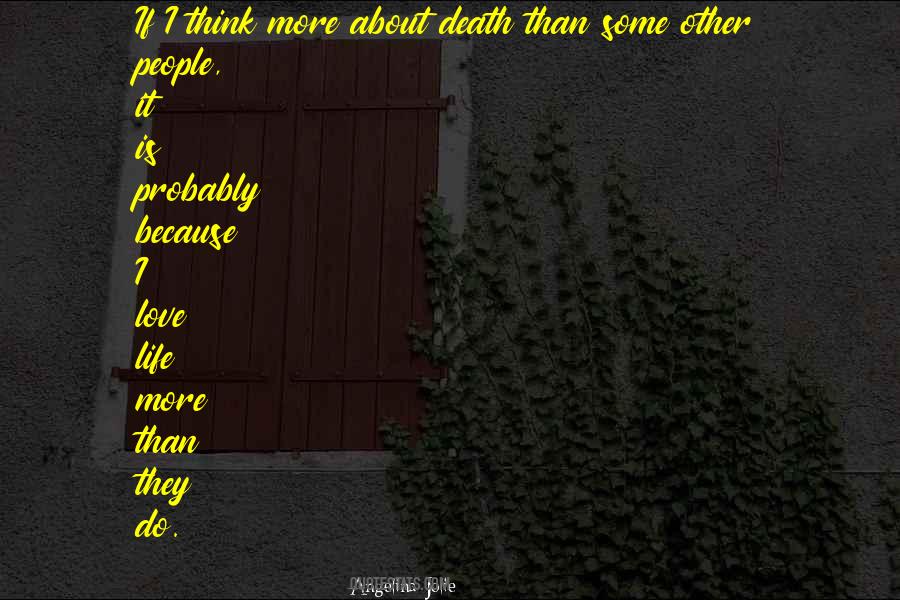Quotes About About Death #1035974