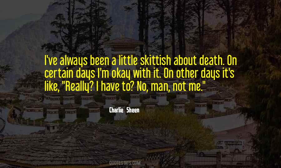 Quotes About About Death #1516544