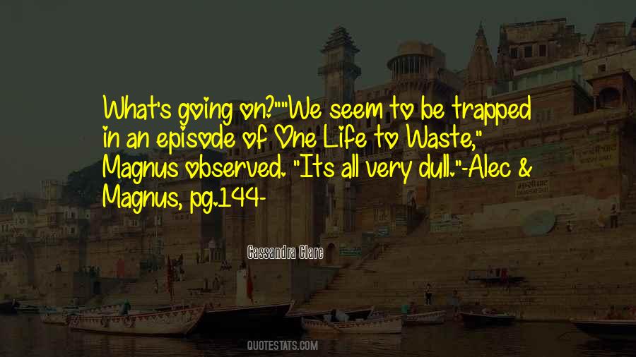 Alec's Quotes #1260806