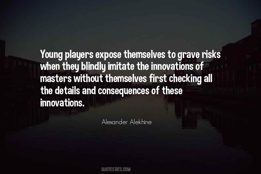 Alekhine's Quotes #1202725