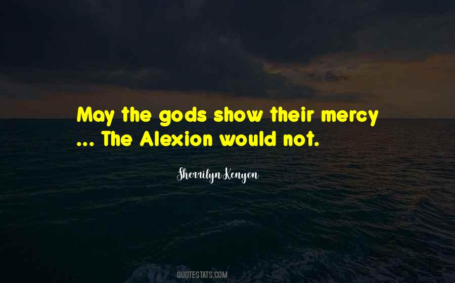 Alexion Quotes #244472