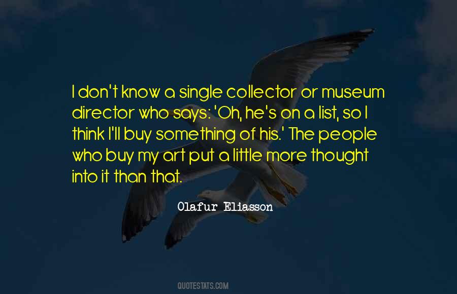 Quotes About Going To A Museum #13759