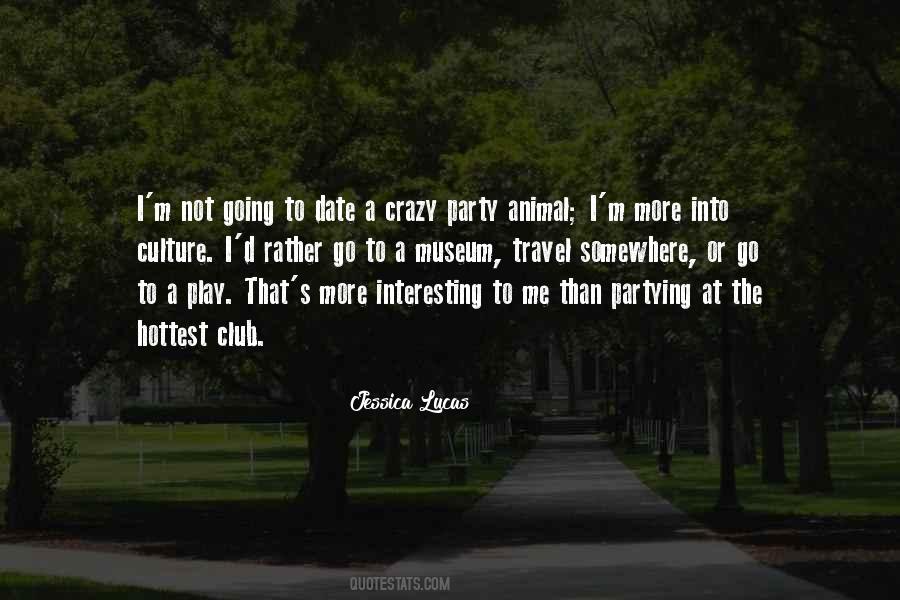 Quotes About Going To A Museum #1508542