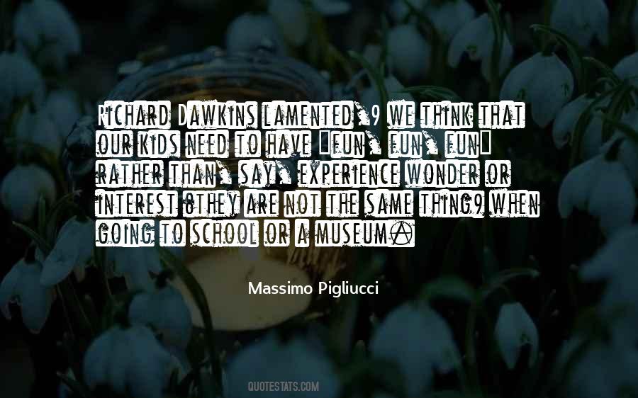 Quotes About Going To A Museum #488402