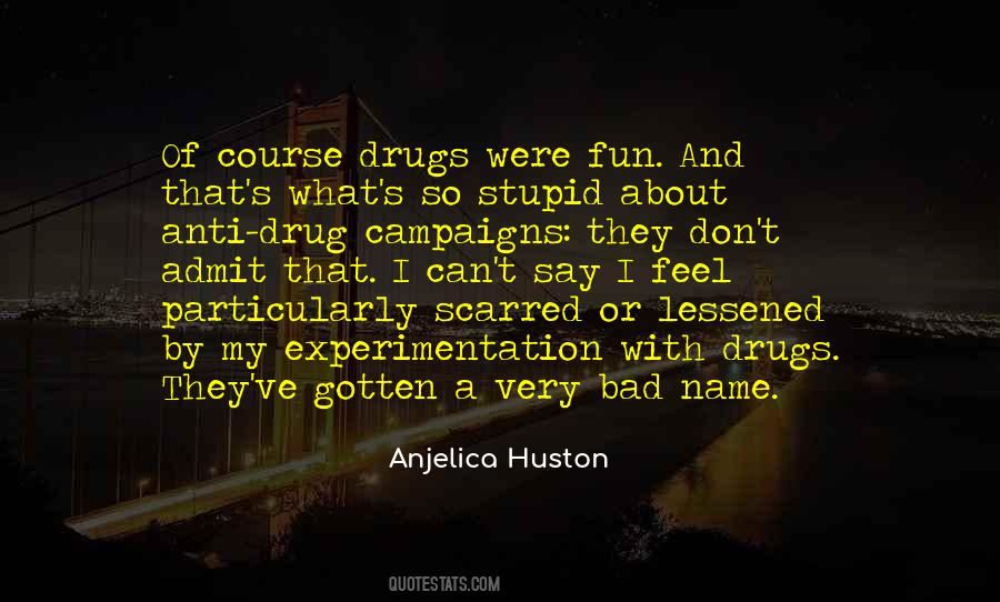 Quotes About Experimentation #20421