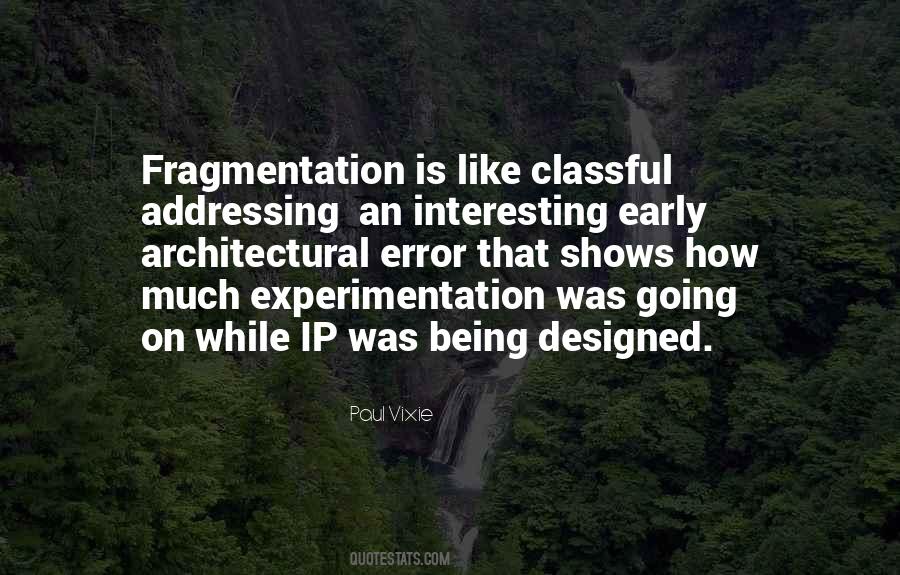 Quotes About Experimentation #302608