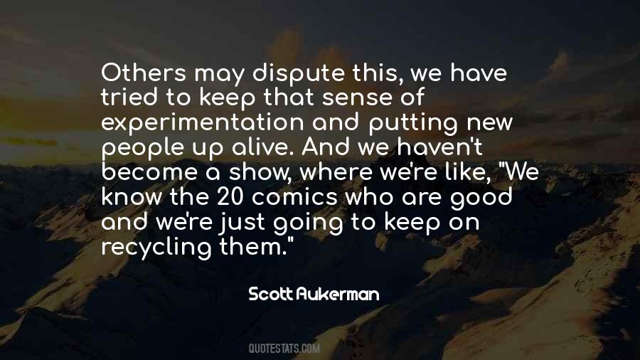 Quotes About Experimentation #324444