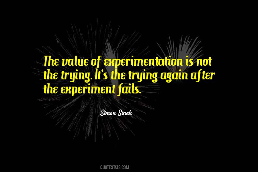 Quotes About Experimentation #623289