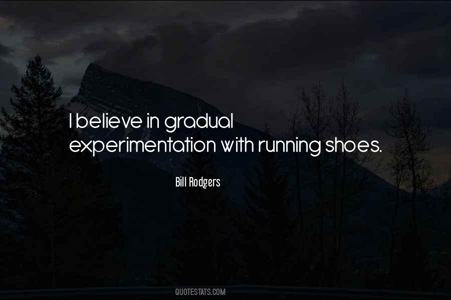 Quotes About Experimentation #728282