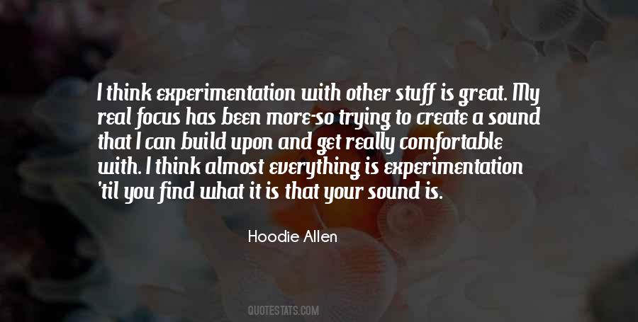 Quotes About Experimentation #741614