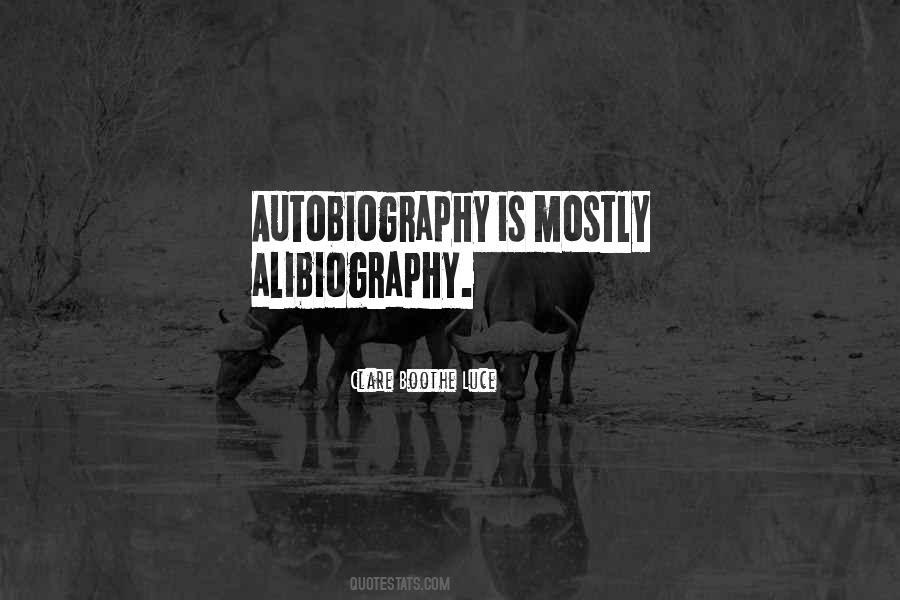Alibiography Quotes #1297339